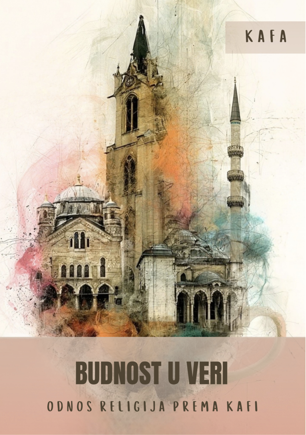 KAFA - Budnost u veri
